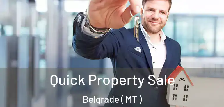  Quick Property Sale Belgrade ( MT )